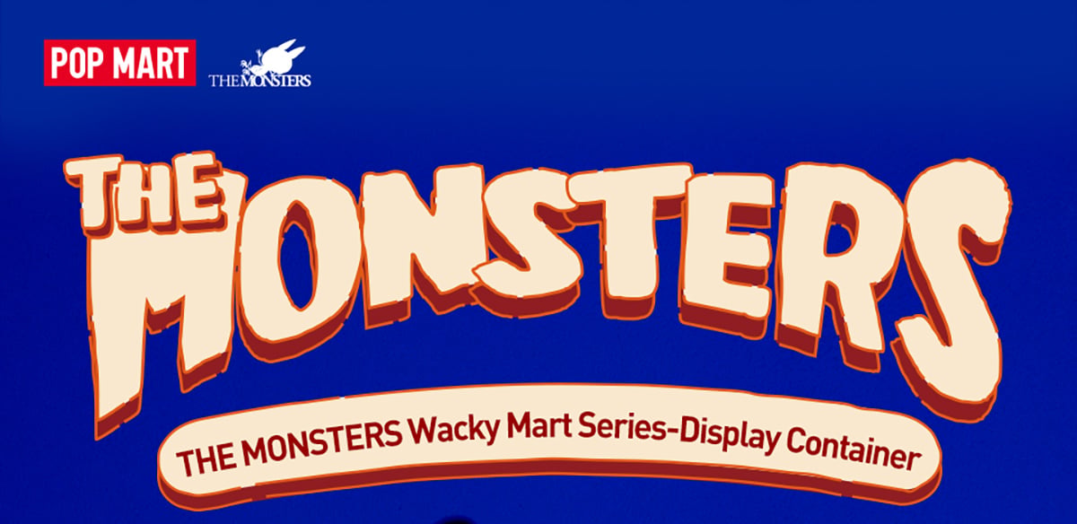THE MONSTERS Wacky Mart Series-Display Container - POP MART Official