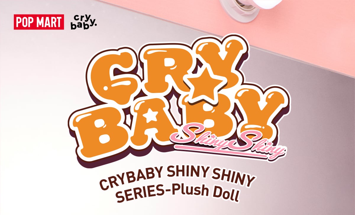 CRYBABY SHINY SHINY SERIES-Plush Doll (Pink) | POP MART Official