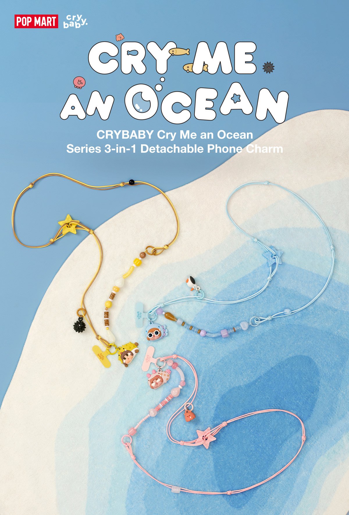 CRYBABY Cry Me an Ocean Series 3-in-1 Detachable Phone Charm - POP